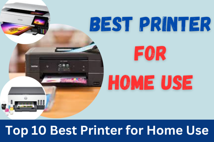 Best Printer for Home Use