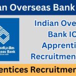 Indian Overseas Bank IOB Apprentices Recruitment 2024: Apply Online for 550 Posts