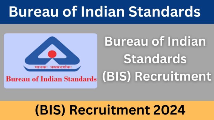 Bureau of Indian Standards (BIS)